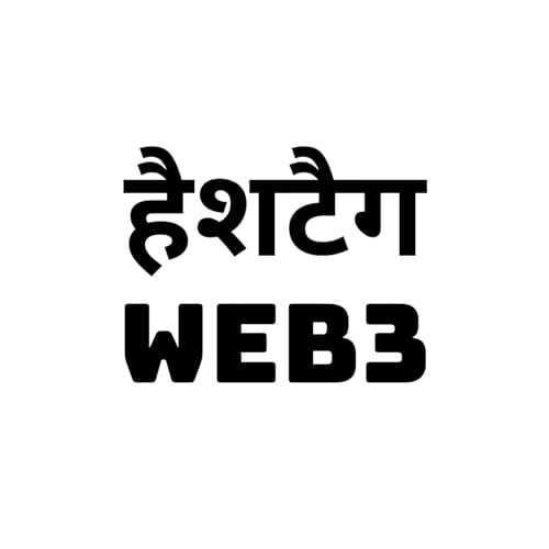Hindi - Hashtag Web3 by Hashtag Web3