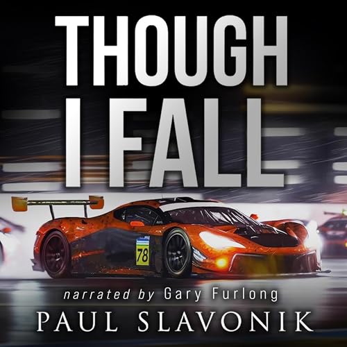 Though I Fall by Paul Slavonik