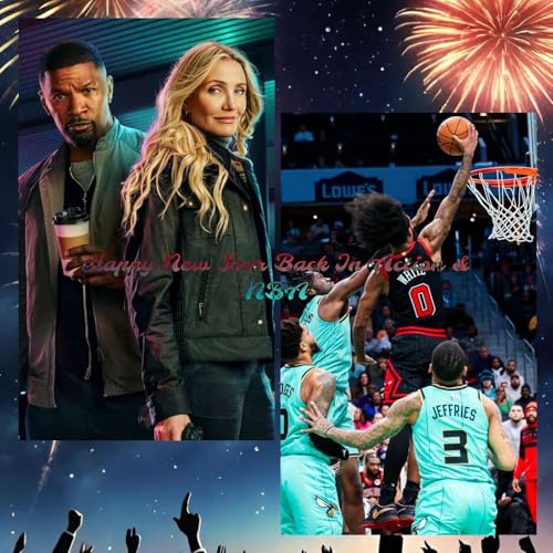 Happy New Year Back In Action & NBA by Unknown
