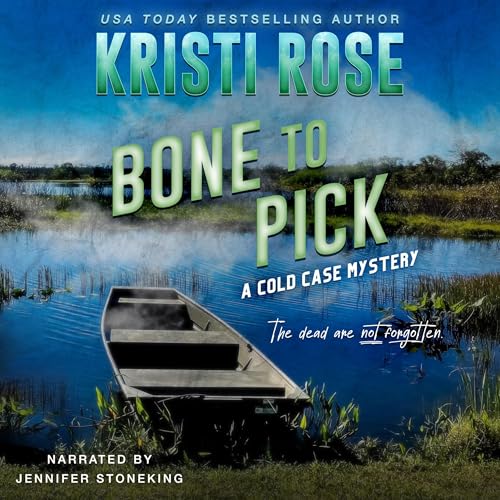 Bone to Pick by Kristi Rose