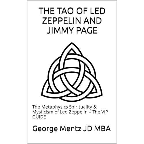 THE TAO OF LED ZEPPELIN AND JIMMY PAGE