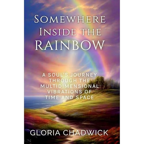 Somewhere Inside the Rainbow