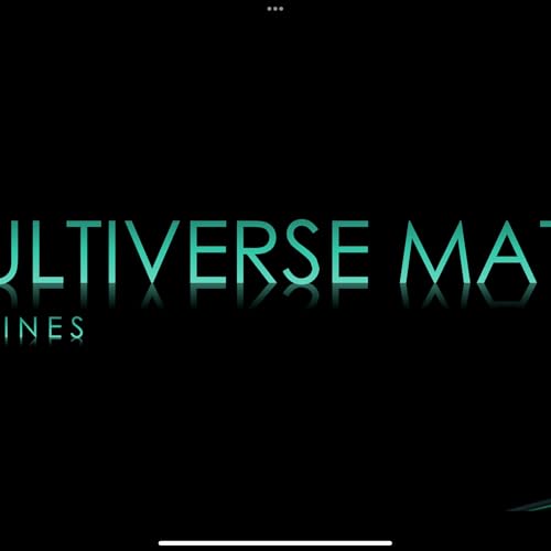 Multiverse Maths inc| New release,s and daliy were about by Skyler Weiss