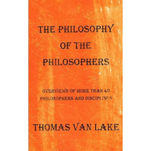 The Philosophy of the Philosophers