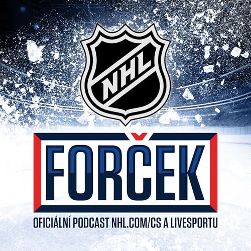 Forček – Oficiální podcast NHL.com/cs a Livesportu by Forček – Oficiální podcast NHL.com/cs a Livesportu