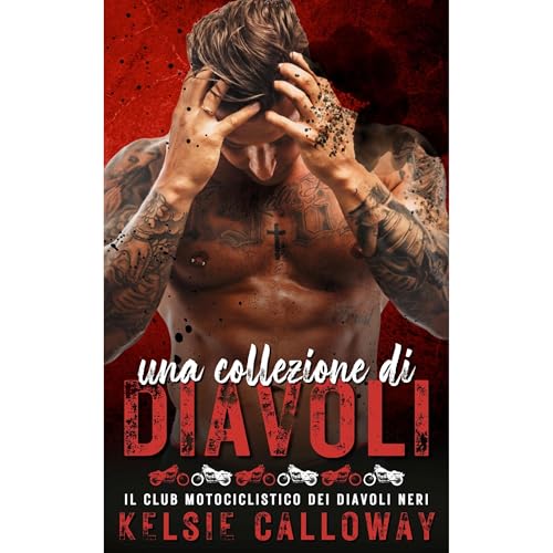 Una Collezione Di Diavoli by Kelsie Calloway