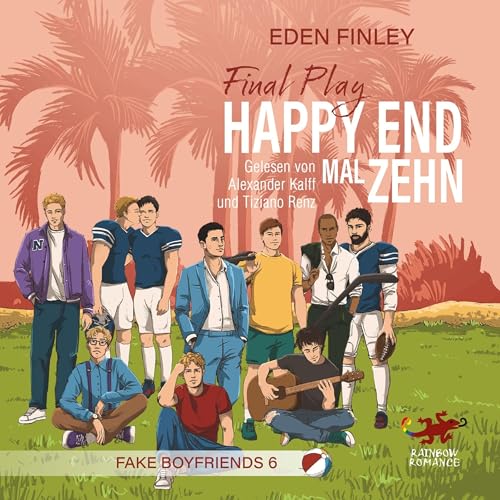 Final Play – Happy End mal zehn by Eden Finley