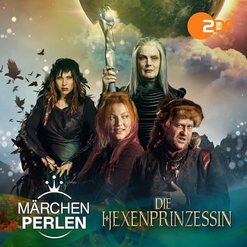 Die Hexenprinzessin. Das Original Hörspiel zum TV-Film