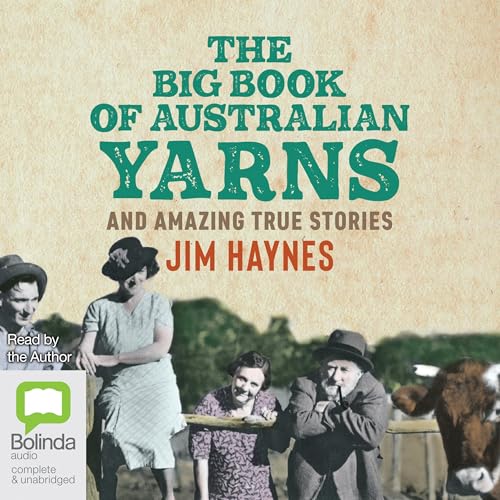 The Big Book of Australian Yarns