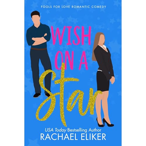 Wish on a Star by Rachael Eliker