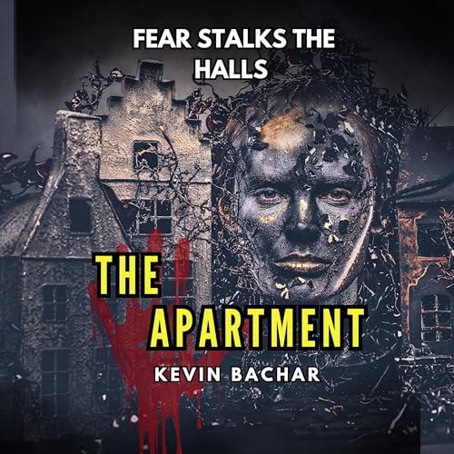 The Apartment: Fear Stalks the Halls