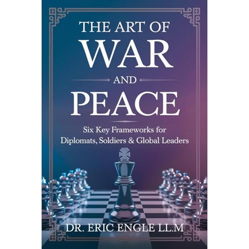 THE ART OF WAR AND PEACE