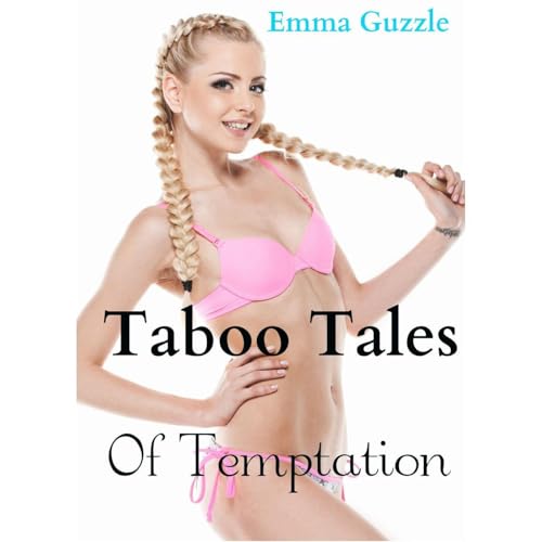 Taboo Tales of Temptation (3 Book Erotica Bundle)