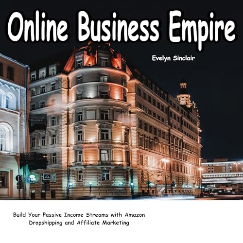 Online Business Empire by Evelyn Sinclair