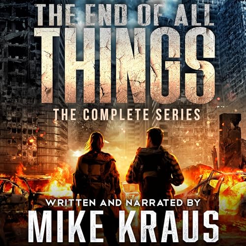 The End of All Things: The Complete Series