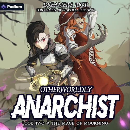 The Mage of Mourning: An Epic Portal Fantasy