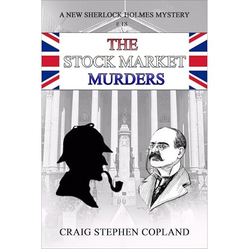 The Stock Market Murders by Craig Stephen Copland