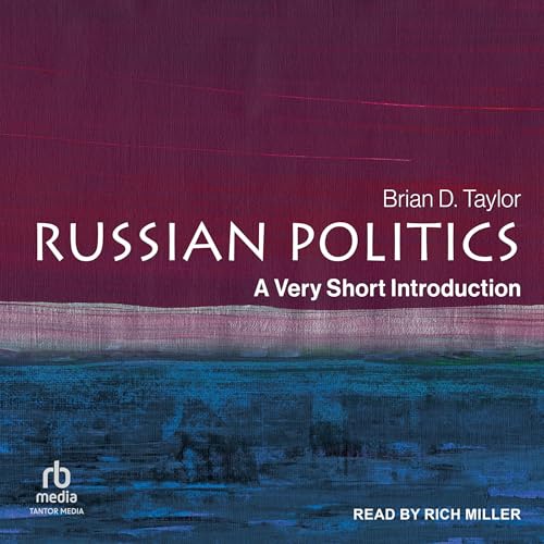 Russian Politics: A Very Short Introduction