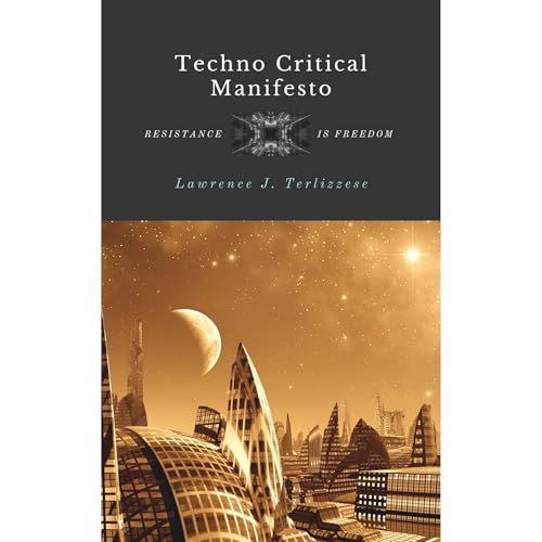 TECHNO CRITICAL MANIFESTO