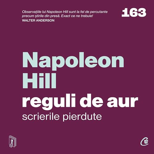 Reguli de aur by Napoleon Hill