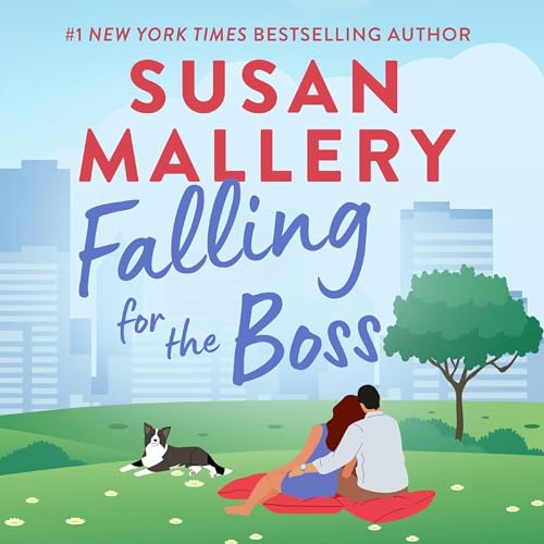 Falling for the Boss by Susan Mallery