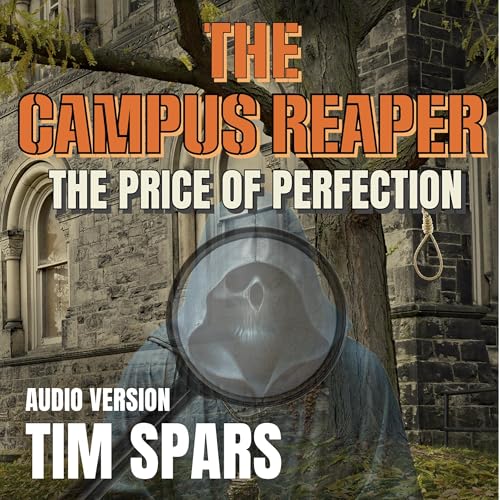 The Campus Reaper