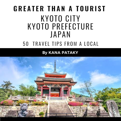 Greater Than a Tourist - Kyoto City Kyoto Prefecture Japan