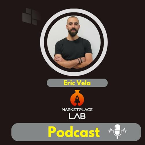 El Podcast de Marketplace Lab by Eric Vela