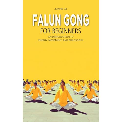 Falun Gong for Beginners
