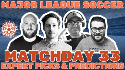 MLS Week 33 Expert Picks and Predictions by Unknown