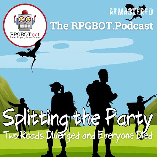 SPLITTING THE PARTY (Remastered) - Two Roads Diverged and Everyone Died by Unknown