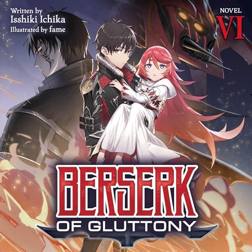 Berserk of Gluttony (Light Novel), Vol. 6