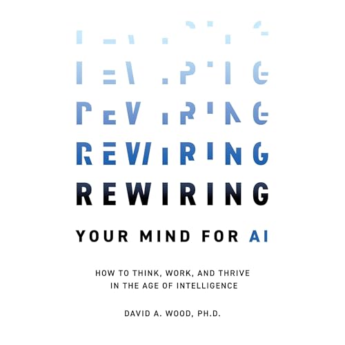 Rewiring Your Mind for AI