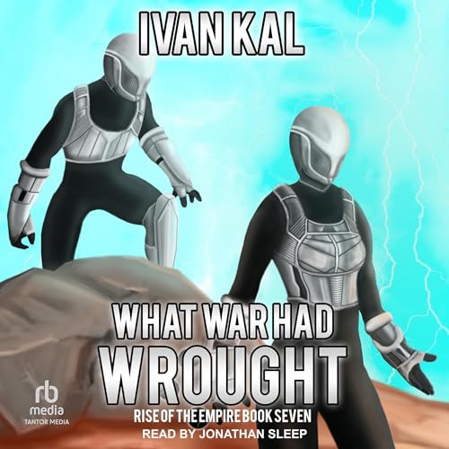 What War Had Wrought