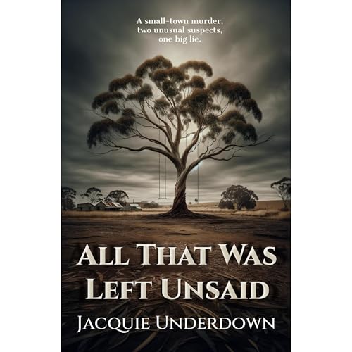 All That Was Left Unsaid