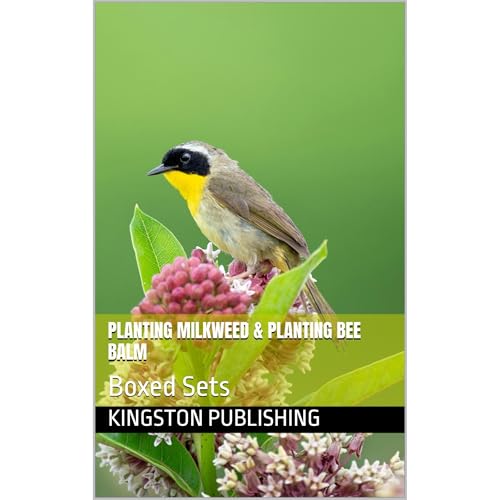 Planting Milkweed & Planting Bee Balm