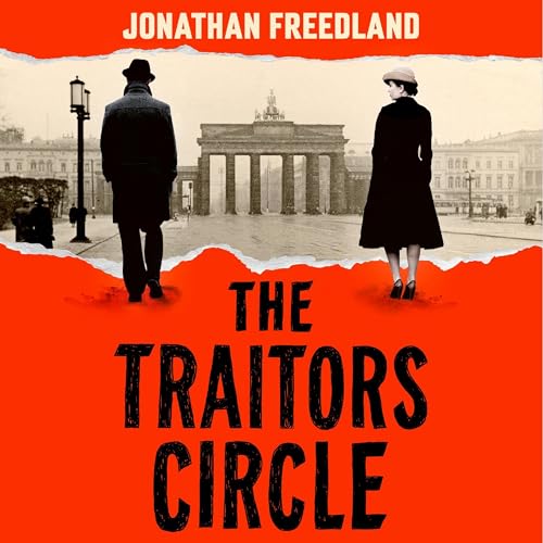 The Traitors Circle by Jonathan Freedland