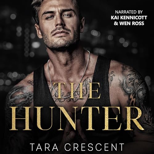 The Hunter by Tara Crescent