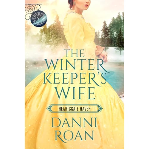 The Winter Keeper's Wife (Book Club: Heartsgate)