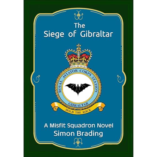 The Siege of Gibraltar