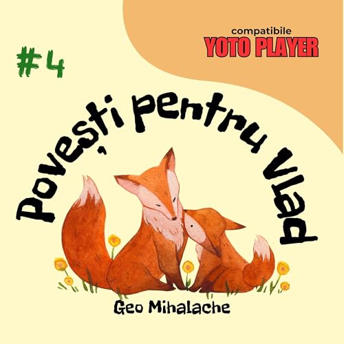 Povești pentru Vlad, Volumul 4 [Stories for Vlad, Volume 4]