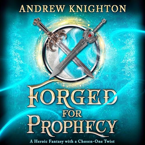 Forged for Prophecy