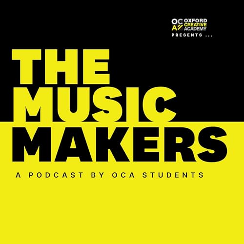 Oxford Creative Academy Presents - The Music Makers by Classic Me Productions