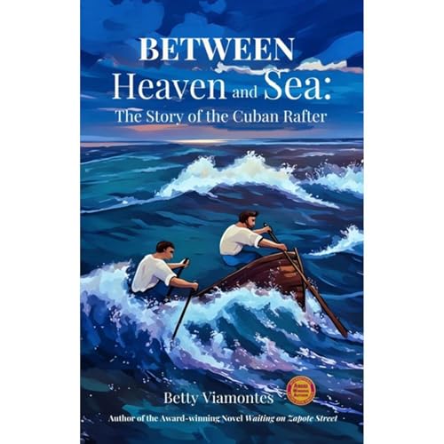 Between Heaven and Sea by Betty Viamontes