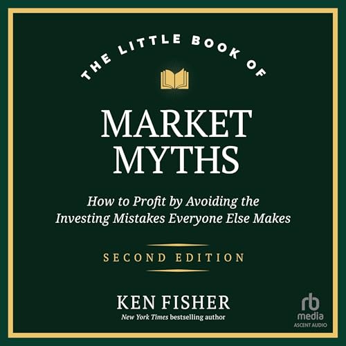 The Little Book of Market Myths (2nd Edition)
