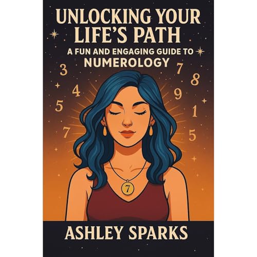 Unlocking Your Life's Path: A Fun and Engaging Guide to Numerology
