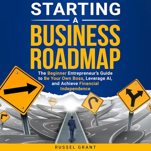 Starting a Business Roadmap