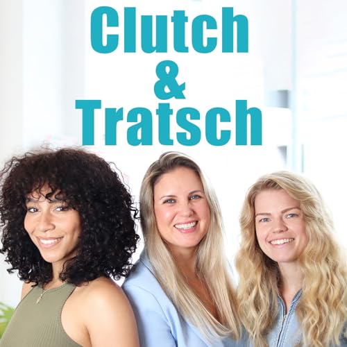 Clutch & Tratsch by Julia Fleck-Glass