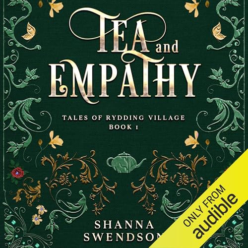 Tea and Empathy