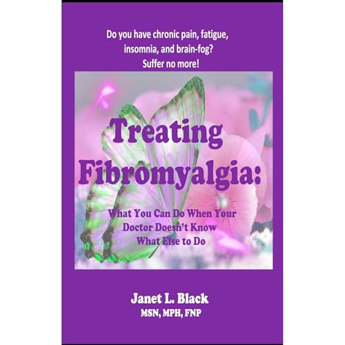 Treating Fibromyalgia by Janet Black